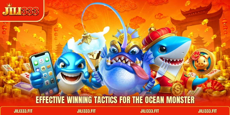 Effective winning tactics for the Ocean Monster Effective winning tactics for the Ocean Monster