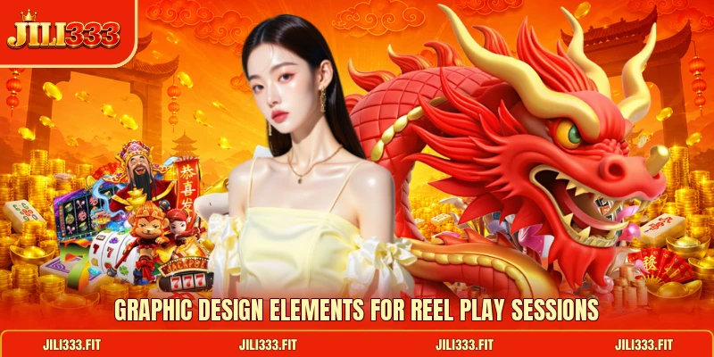 Graphic design elements for reel play sessions