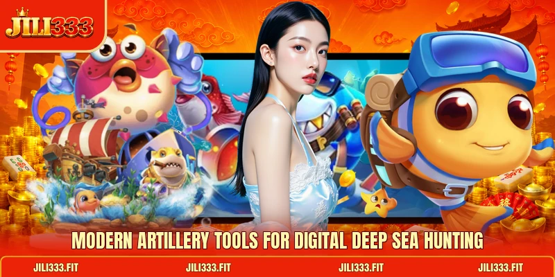 Modern artillery tools for digital deep sea hunting