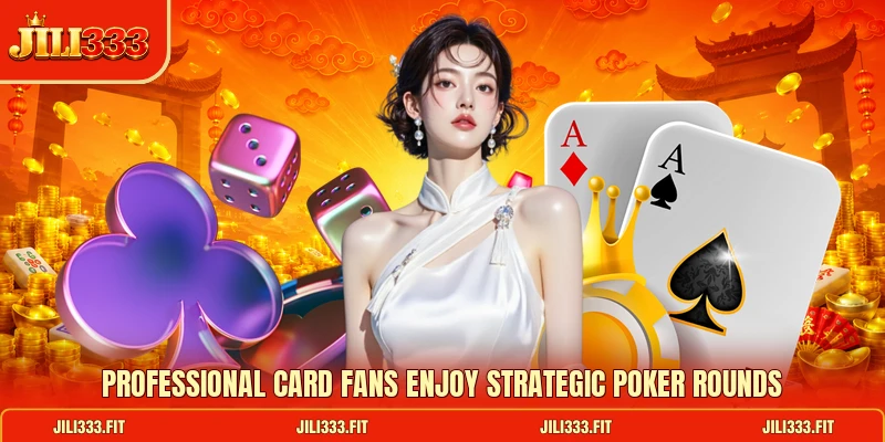 Professional card fans enjoy strategic poker rounds Professional card fans enjoy strategic poker rounds