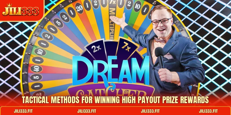 Tactical methods for winning high payout prize rewards